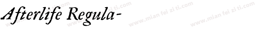 Afterlife Regula字体转换
